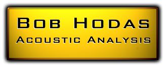 Bob Hodas Acoustic Analysis